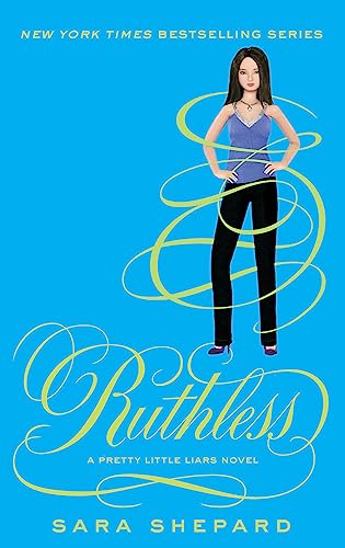 Ruthless: Number 10 in series (Pretty Little Liars) von ATOM